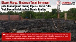 Disorot Warga, Timbunan Tanah Berlumpur pada Pembangunan Gedung Koperasi Merah Putih Teluk Dawan Dinilai Abaikan Standar Kualitas